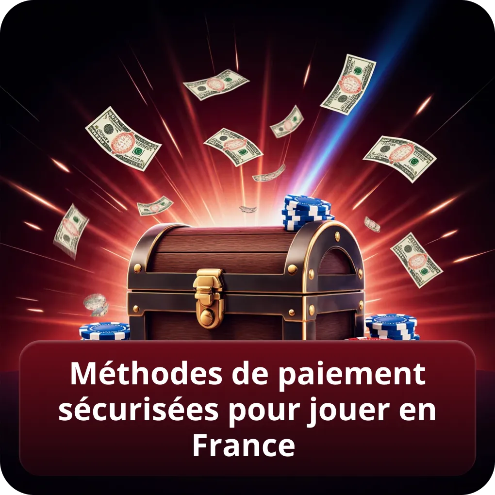 Méthodes de paiement sécurisées et pratiques pour jouer en France